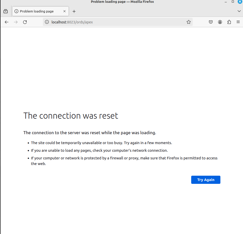 Error: The connection was reset. Oracle APEX ORDS. - Oracle Forums